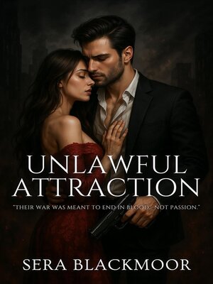 cover image of Unlawful Attraction